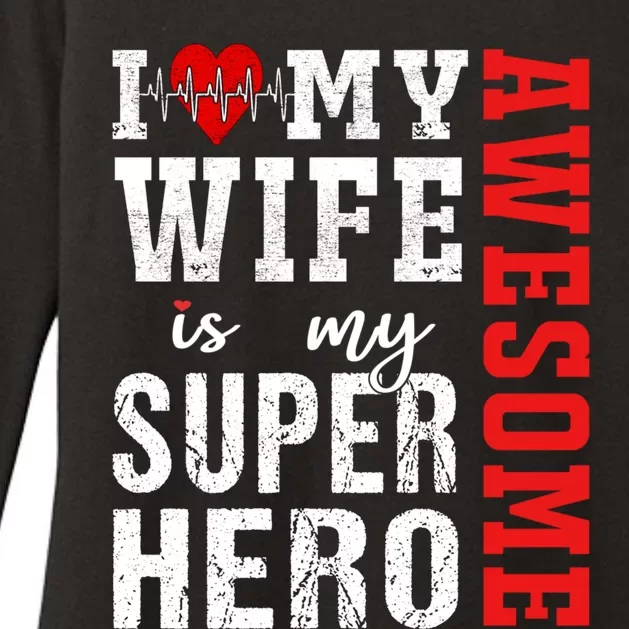 I Love My Awesome Wife Is My Superhero Family Matching Gift Womens CVC Long Sleeve Shirt