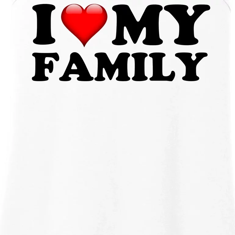 I Love My Family Ladies Essential Tank