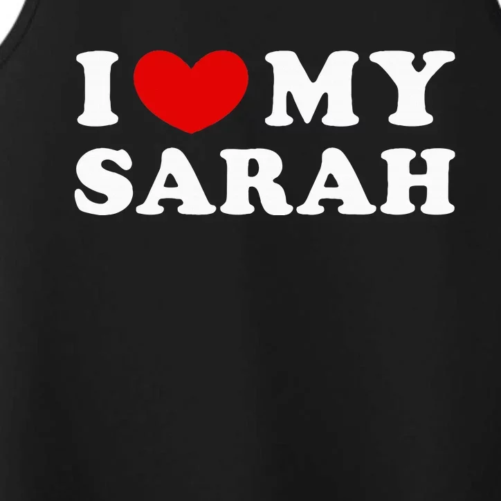 I Love My Sarah Performance Tank