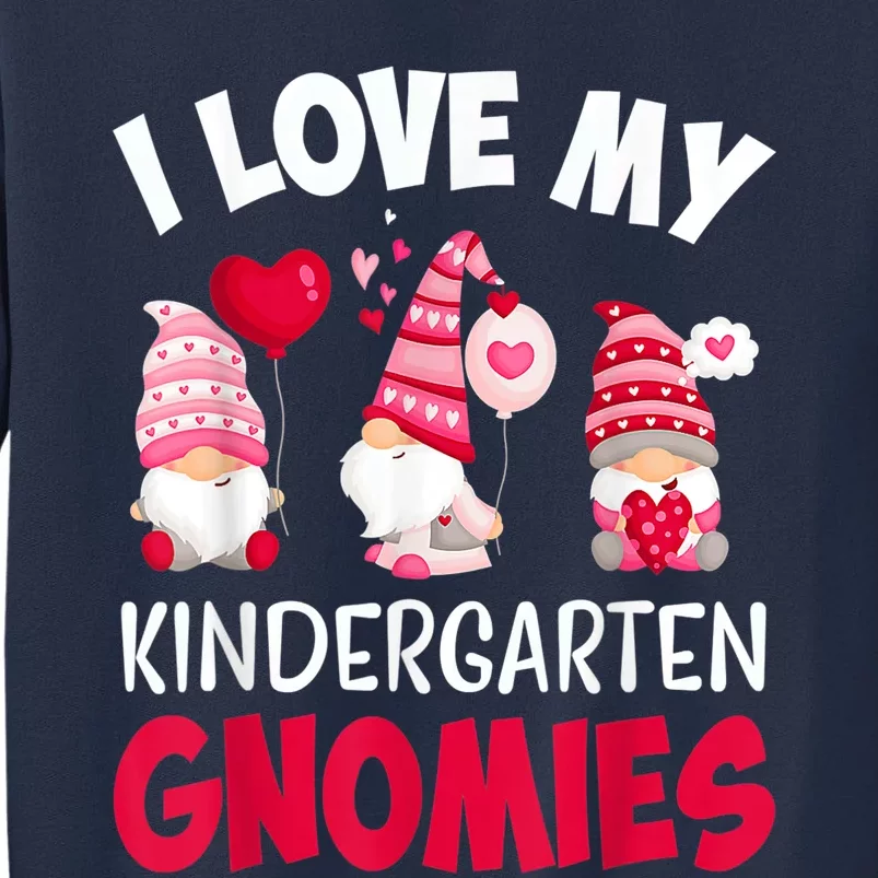 I Love My Kindergarten Gnomies Cute Valentines Day Teacher Sweatshirt