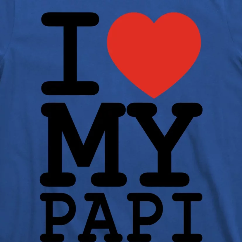 I Love My Papi Family Matching Valentines Day Gift T-Shirt