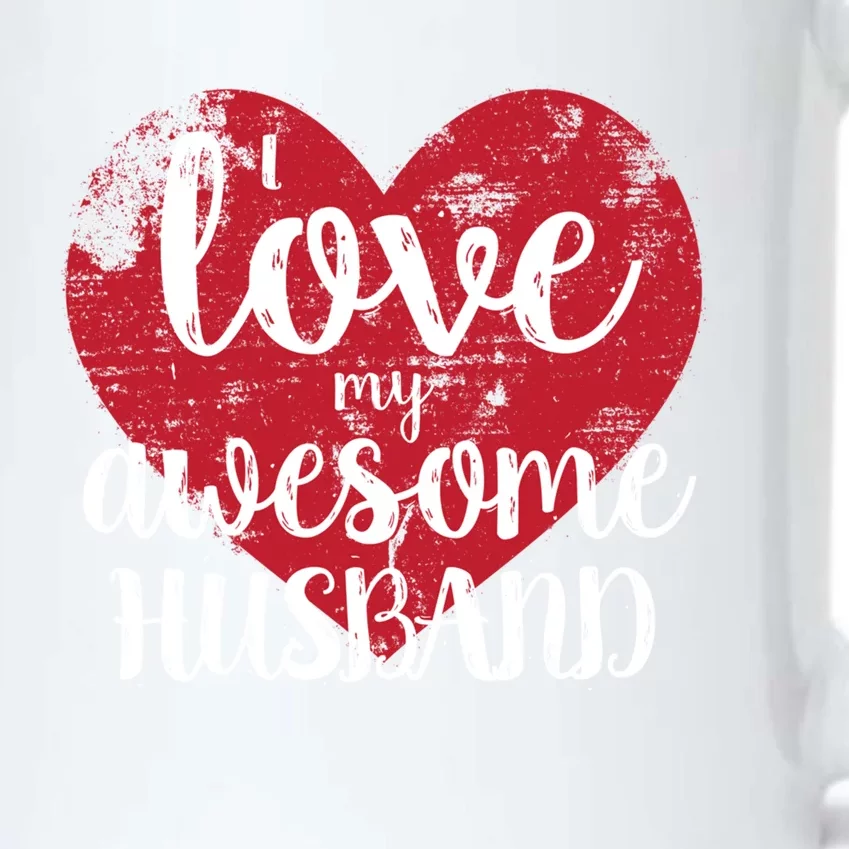 I Love My Awesome Husband Distressed Valentine’s Day Heart Funny Gift Black Color Changing Mug