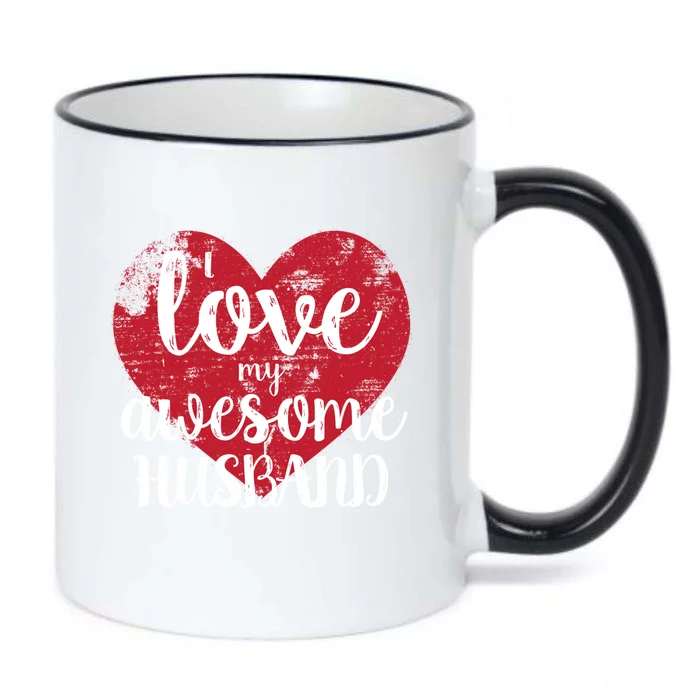 I Love My Awesome Husband Distressed Valentine’s Day Heart Funny Gift Black Color Changing Mug