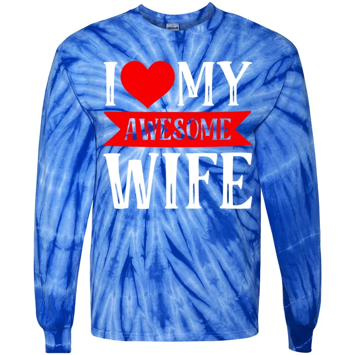 I Love My Awesome Wife Matching Couple Valentine's Day Gift Tie-Dye Long Sleeve Shirt