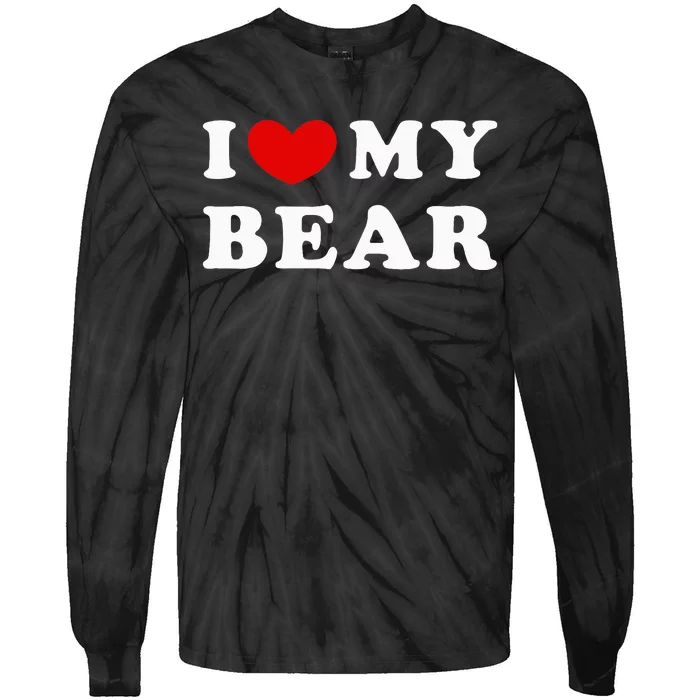 I Love My Bear I Heart My Bear Tie-Dye Long Sleeve Shirt