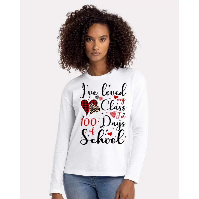 I've Loved My Class For 100 Days Of School Valentine Hearts Womens Cotton Relaxed Long Sleeve T-Shirt