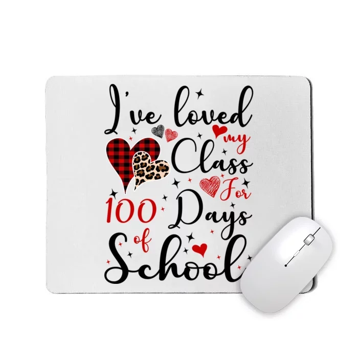 I've Loved My Class For 100 Days Of School Valentine Hearts Mousepad