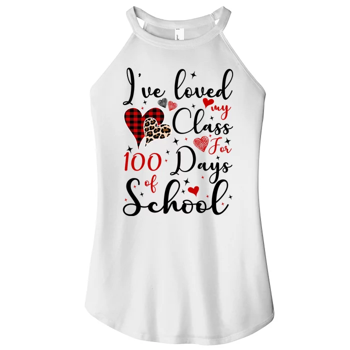 I've Loved My Class For 100 Days Of School Valentine Hearts Women’s Perfect Tri Rocker Tank