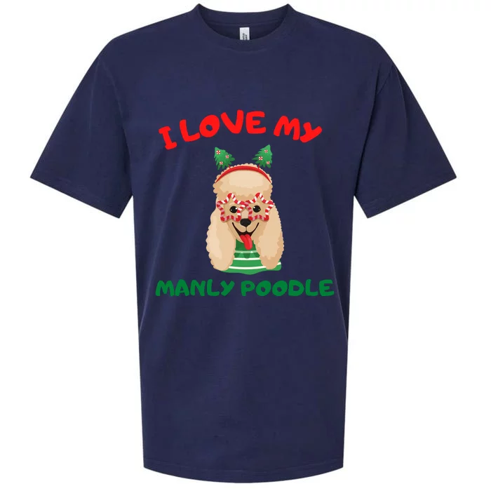 I Love My Manly Poodle Funny Christmas Sueded Cloud Jersey T-Shirt