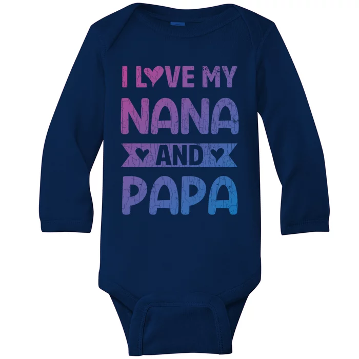 I Love My Nana And Papa Funny Grandparents Graphic Gift Baby Long Sleeve Bodysuit