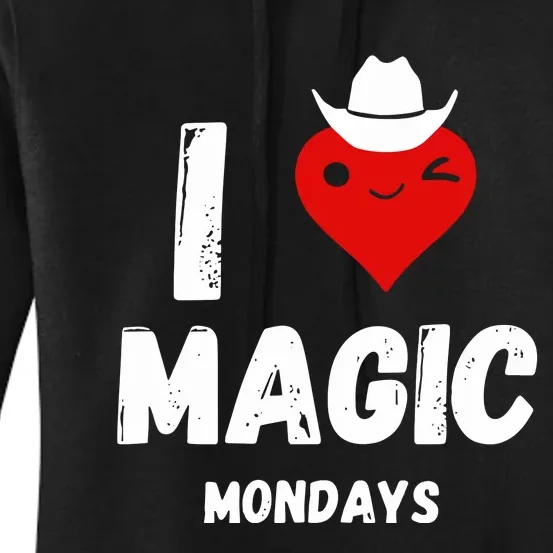 I Love Magic Mondays Women's Pullover Hoodie