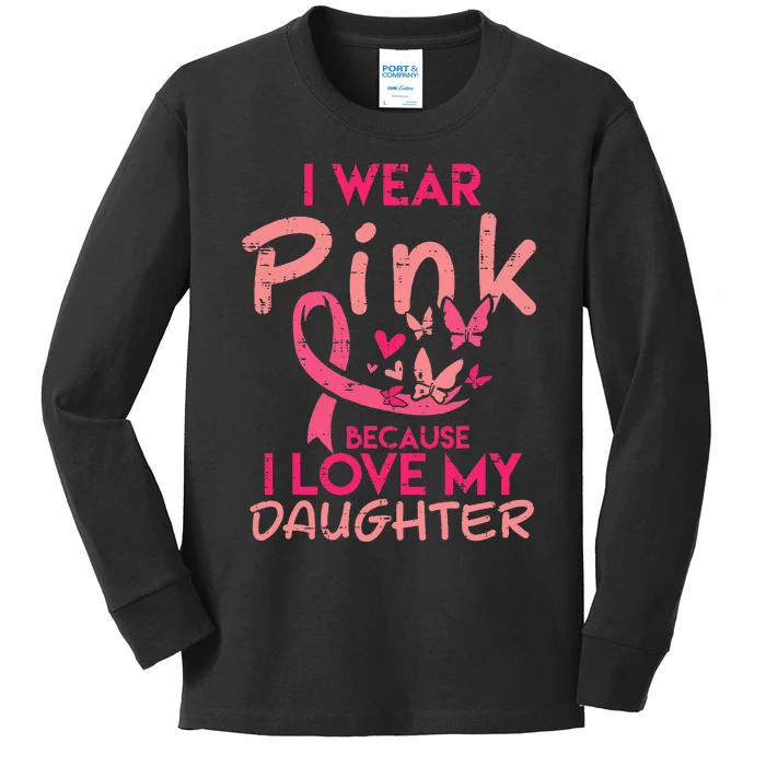 I Love My Daughter Breast Cancer Awareness Support Kids Long Sleeve Shirt