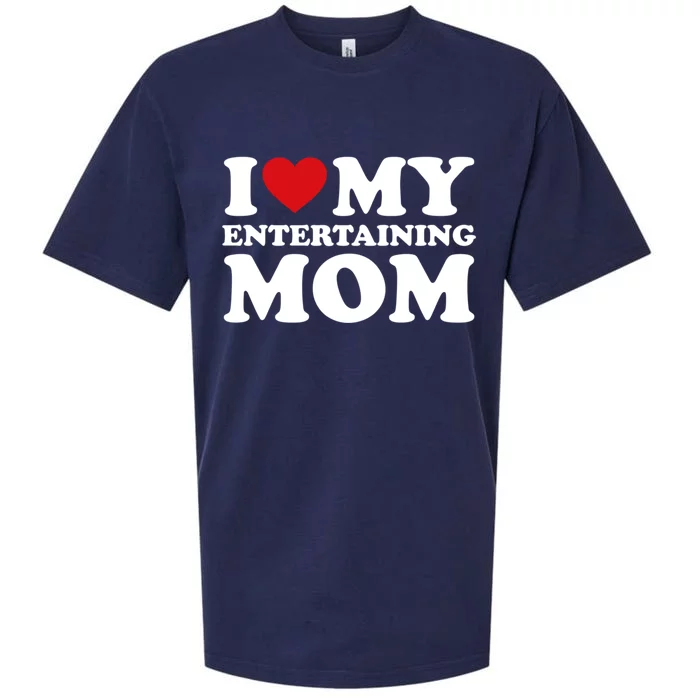 I Love My Mom Heart MotherS Day I Love My Entertaining Mom Gift Sueded Cloud Jersey T-Shirt