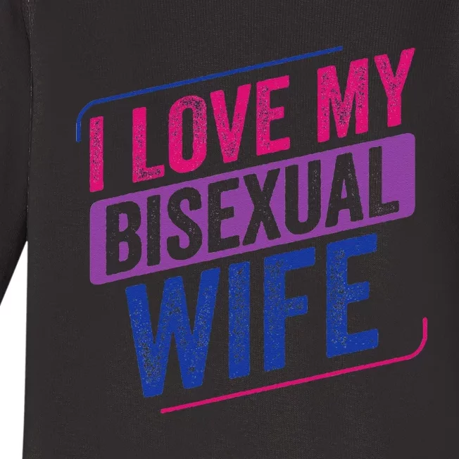 I Love My Bisexual Wife Bi Pride Bisexual Flag Baby Long Sleeve Bodysuit