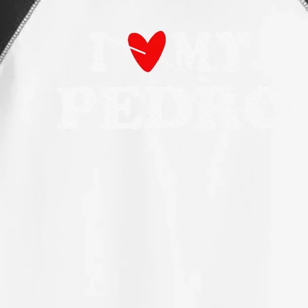 I Love My Pedro With Heart Father Day Wear For Toddler Fine Jersey T-Shirt