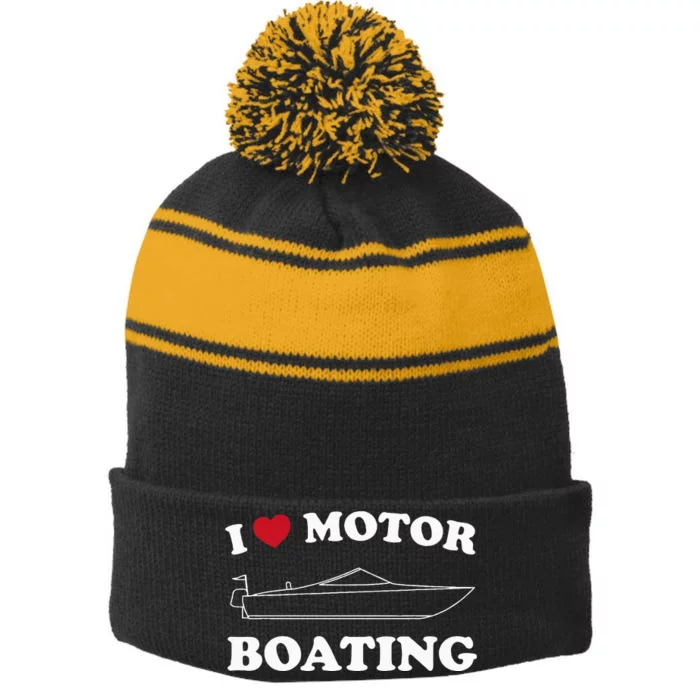 I Love Motor Boating Outfit Motorboat Lover Boater Stripe Pom Pom Beanie