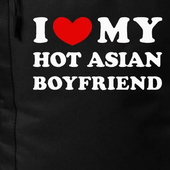 I Love My Hot Asian Boyfriend Daily Commute Backpack