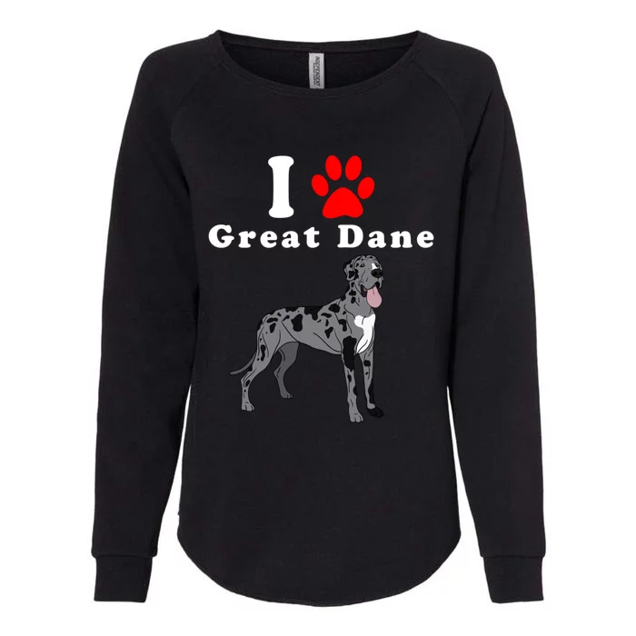 I Love My Great Dane Cute Gift Dog Lover Mom Or Dad Gift Womens California Wash Sweatshirt