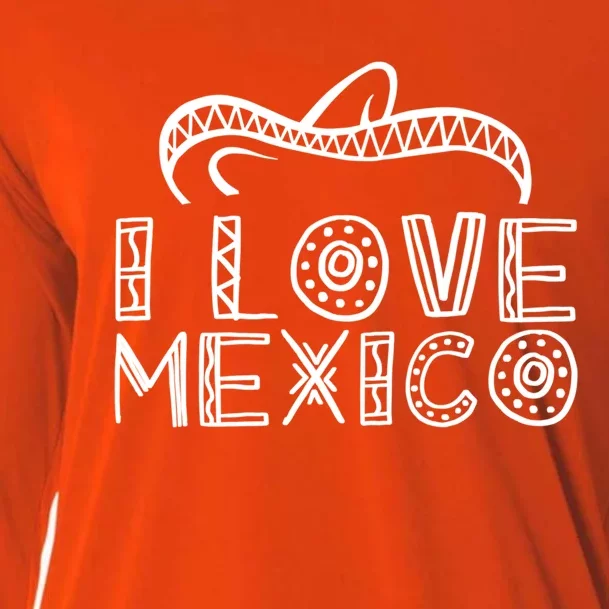 I Love Mexico Proud Mexican Lover Country Gift Cooling Performance Long Sleeve Crew