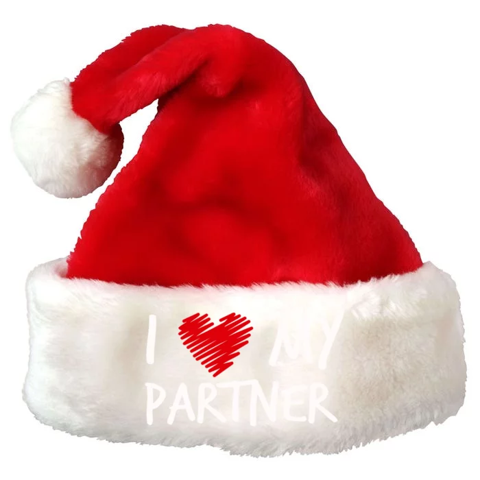 I Love My Partner Valentines Outfit Matching Wife Family Cute Gift Premium Christmas Santa Hat