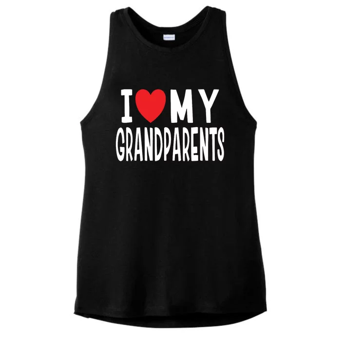 I Love My Grandparents Family Celebration Of Grandma Grandpa Ladies Tri-Blend Wicking Tank