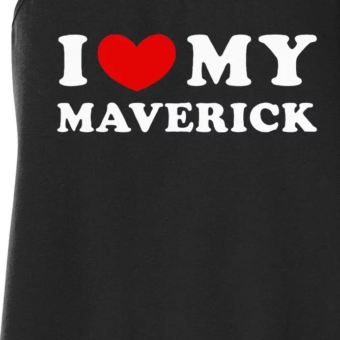 I Love My Maverick I Heart My Maverick Women's Racerback Tank