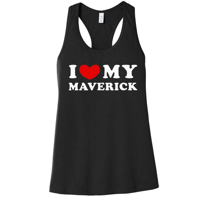 I Love My Maverick I Heart My Maverick Women's Racerback Tank