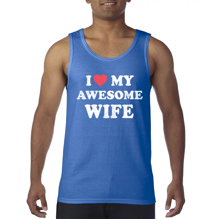 I Love My Awesome Wife Retro Happy Valentines Day Cute Gift Tank Top