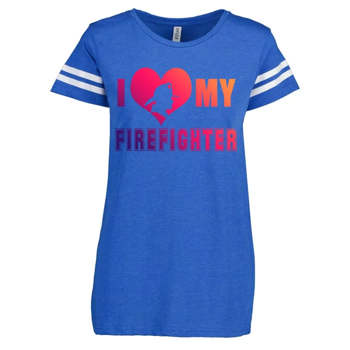 I Love My Firefighter Funny Firefighting Meaningful Gift Enza Ladies Jersey Football T-Shirt