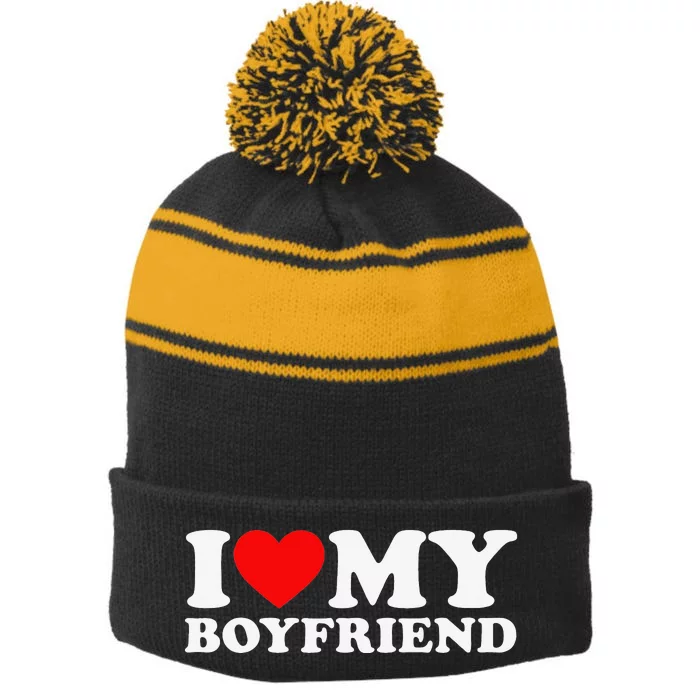 I Love My Boyfriend I Heart My Boyfriend BF Stripe Pom Pom Beanie