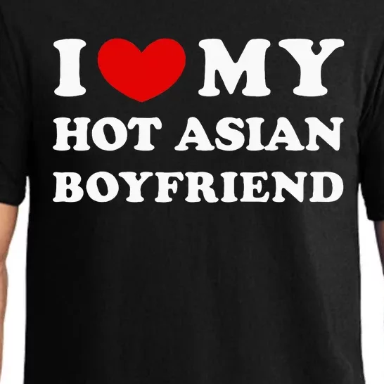 I Love My Hot Asian Boyfriend Pajama Set