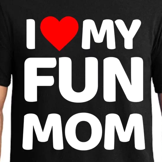 I Love My Mom Heart MotherS Day I Love My Fun Mom Gift Pajama Set