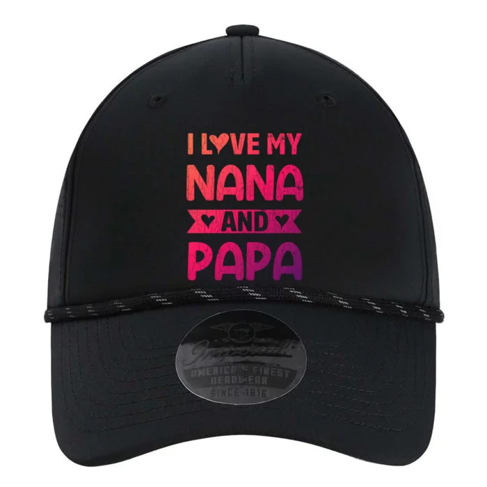 I Love My Nana And Papa Funny Grandparents Graphic Gift Performance The Dyno Cap