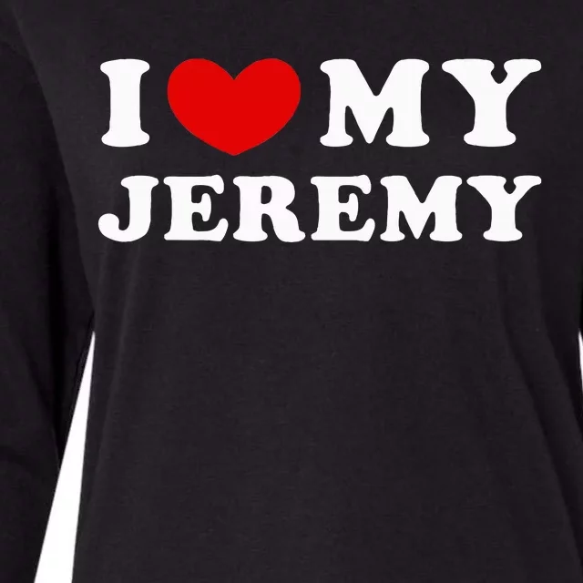 I Love My Jeremy Womens Cotton Relaxed Long Sleeve T-Shirt