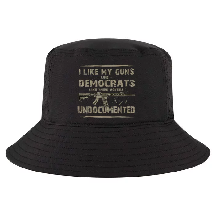 I Like My Guns Like Democrats Like Their Voters Undocumented Cool Comfort Performance Bucket Hat