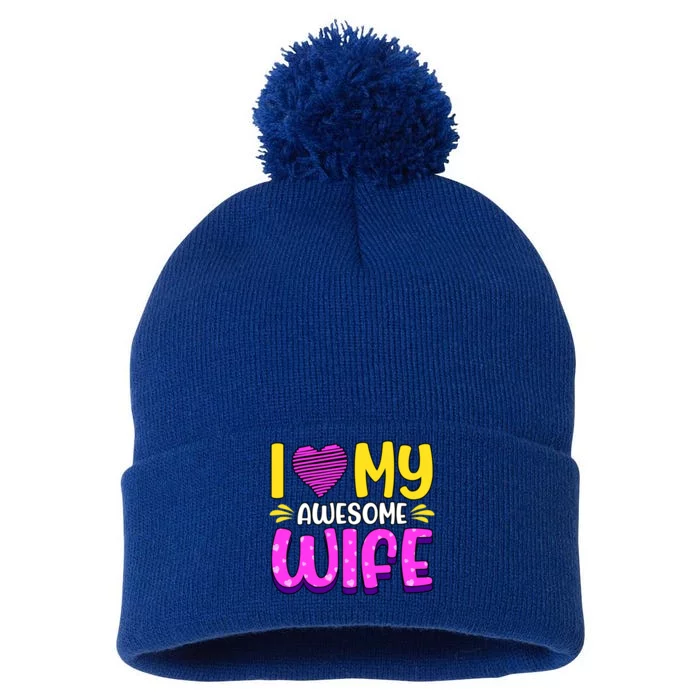 I Love My Awesome Wife Gift Pom Pom 12in Knit Beanie