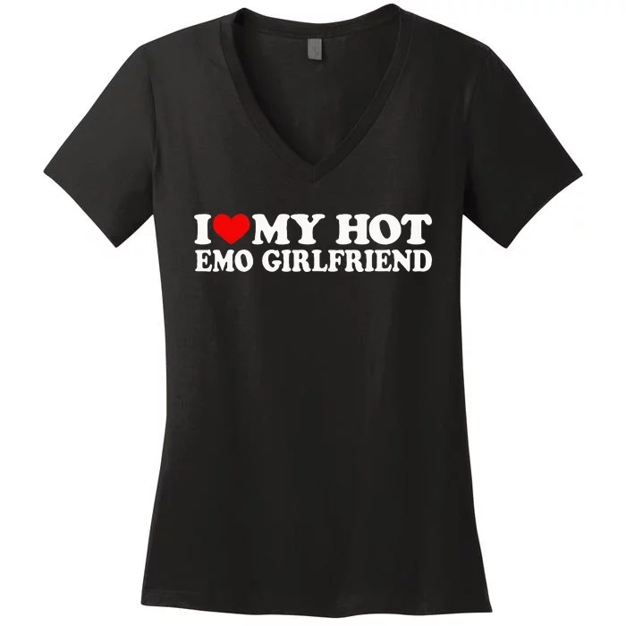 I Love My Hot Emo Girlfriend I Red Heart My Hot Emo Gf Women's V-Neck T-Shirt