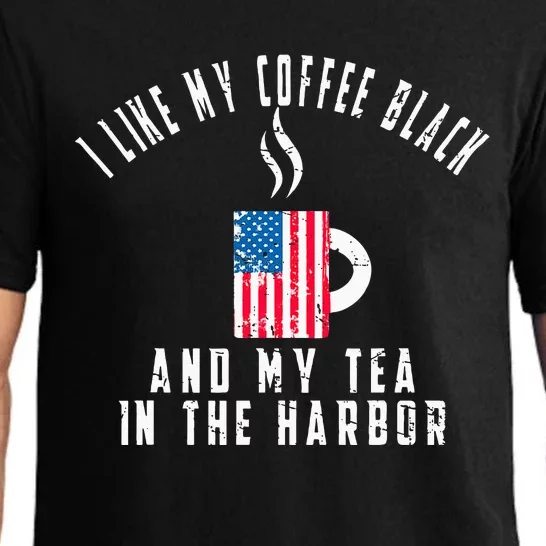 I Like My Coffee Black And My Tea In The Harbor US Flag Cup Pajama Set