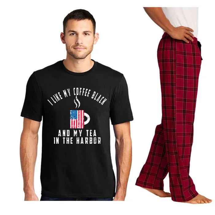 I Like My Coffee Black And My Tea In The Harbor US Flag Cup Pajama Set