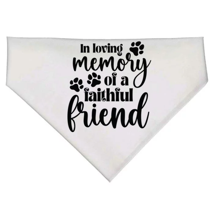 In Loving Memory Of A Faithful Friend USA-Made Doggie Bandana