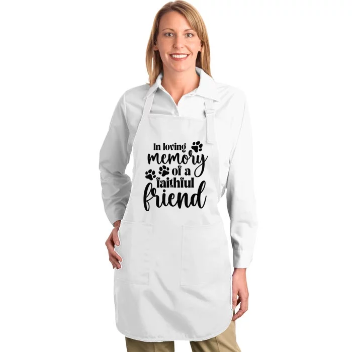 In Loving Memory Of A Faithful Friend Full-Length Apron With Pocket