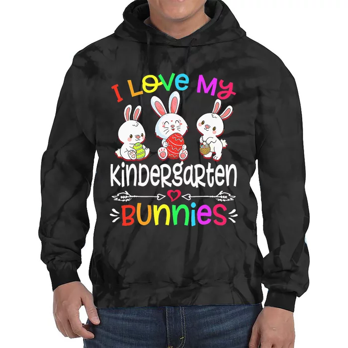 I Love My Kindergarten Bunnies Teacher Easter Day Bunny Egg Tie Dye Hoodie