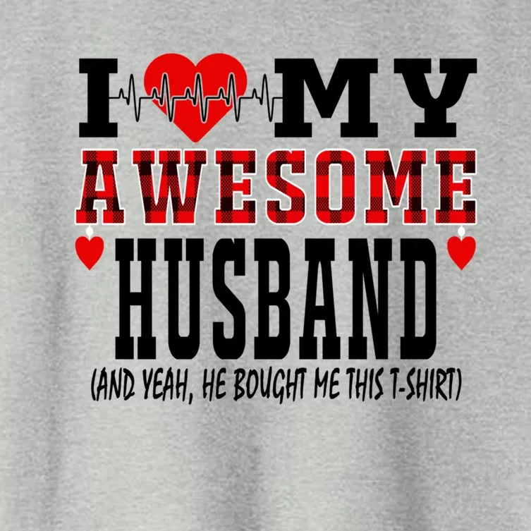 I Love My Awesome Husband Is My Heartbeat Valentines Day Funny Gift Women's Crop Top Tee