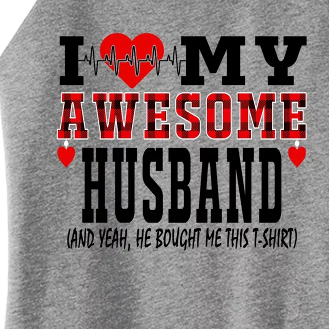 I Love My Awesome Husband Is My Heartbeat Valentines Day Funny Gift Women’s Perfect Tri Rocker Tank