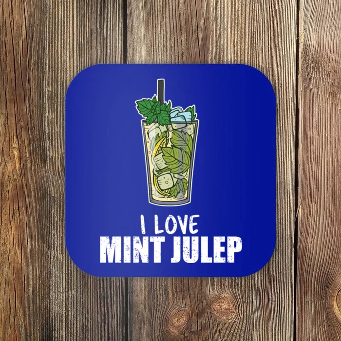 I Love Mint Julep Cocktail Alcohol Lover Cool Gift Coaster