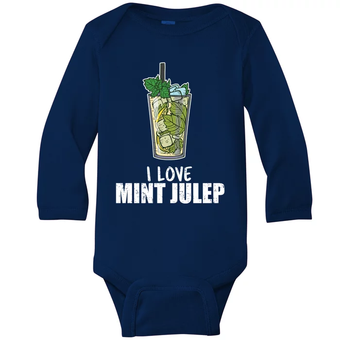 I Love Mint Julep Cocktail Alcohol Lover Cool Gift Baby Long Sleeve Bodysuit