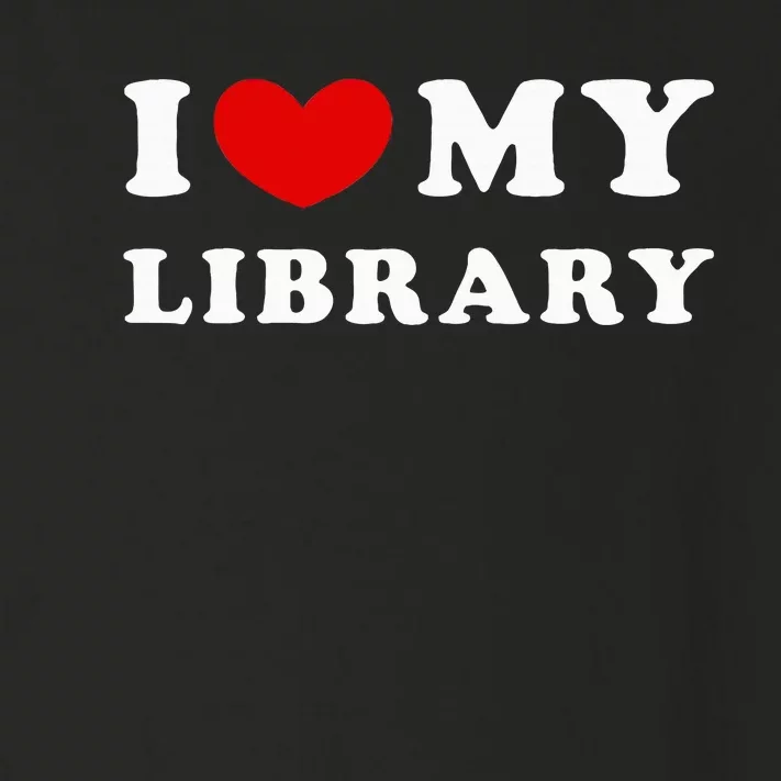 I Love My Library Toddler Long Sleeve Shirt