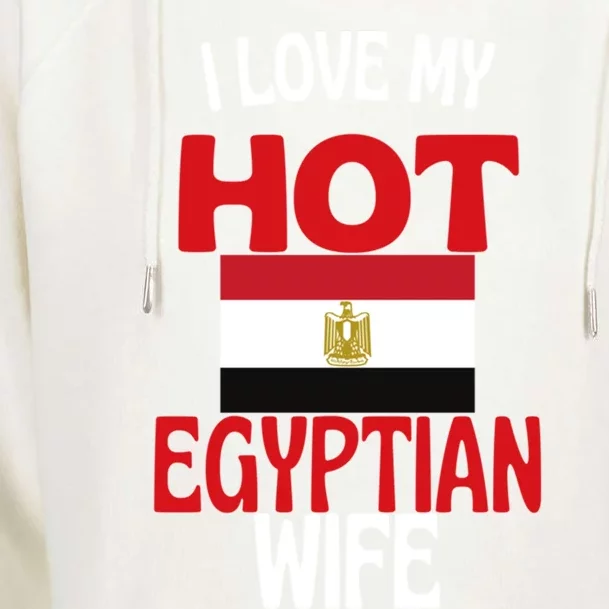 I Love My Hot Egyptian Wife Funny Egypt Relationship Gift Womens Funnel Neck Pullover Hood