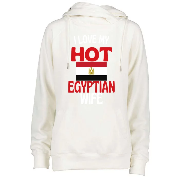 I Love My Hot Egyptian Wife Funny Egypt Relationship Gift Womens Funnel Neck Pullover Hood