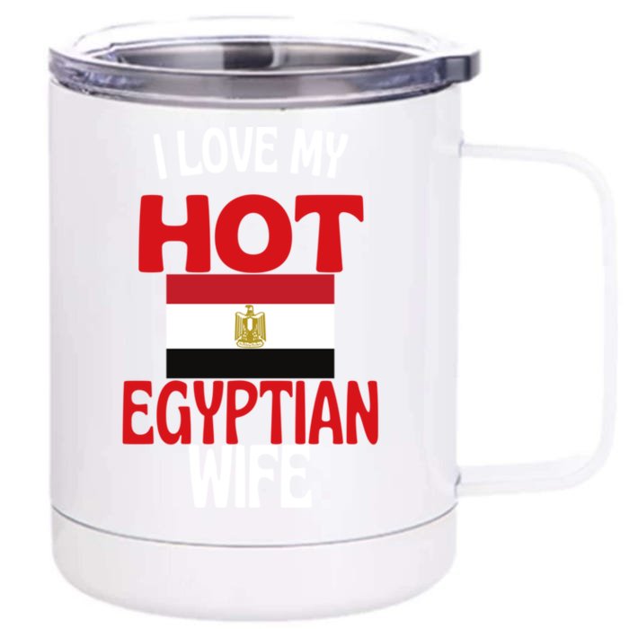 I Love My Hot Egyptian Wife Funny Egypt Relationship Gift Front & Back 12oz Stainless Steel Tumbler Cup